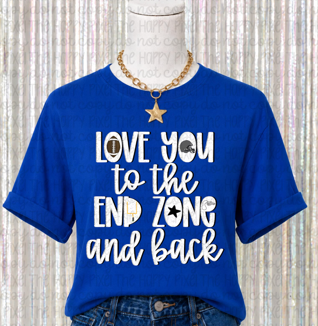 Love You to the Endzone and Back