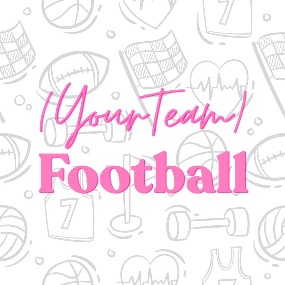 (YourTeam) Football
