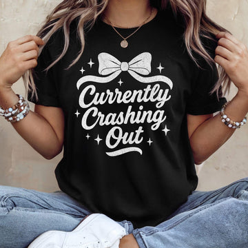 Currently Crashing Out