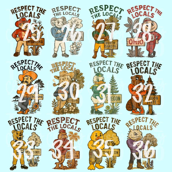 Respect the Locals (put team # in personalization box)