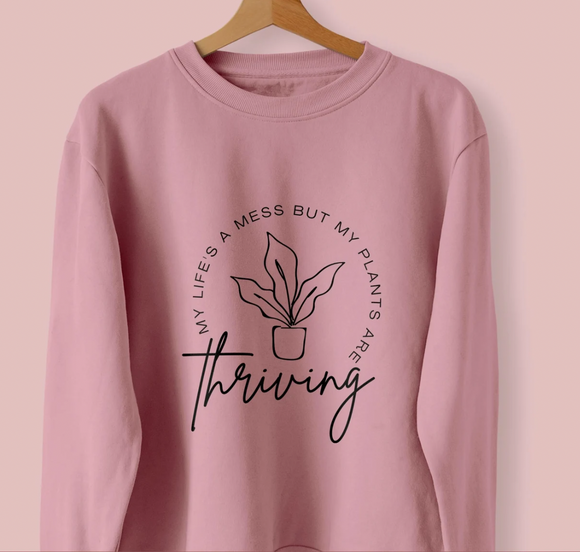 My Life's a Mess but My Plants