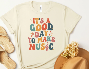It's a Good Day to Make Music