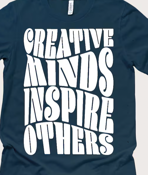 Creative Minds Inspire Others