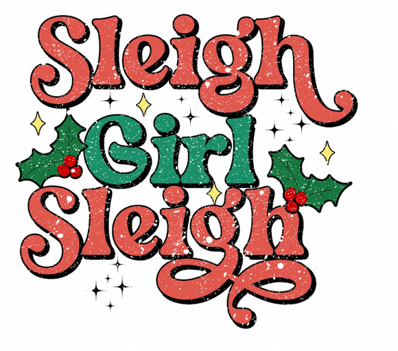 Sleigh Girl Sleigh Crewneck