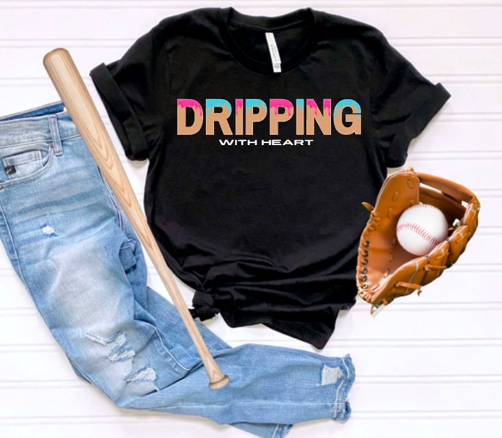 Dripping with Heart