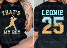 That's My Boy Drip (include name, number and drip color in personalization box)