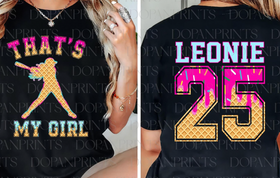 That's My Girl Drip (include name, number and drip color if custom in personalization box)