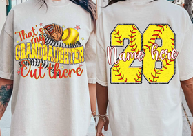 That's My Grandson/Grandaughter Out There (include name and number in personalization box)