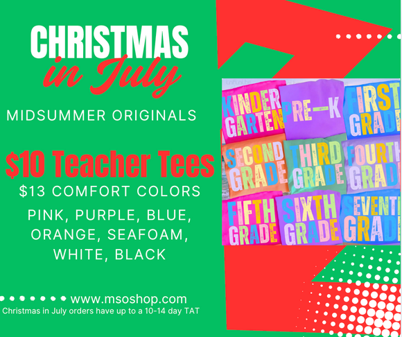 Christmas in July- Neon Teacher Tee (include grade level in personalization box)