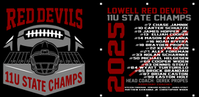 Lowell Red Devils 11U State Champs 2025 (no additional codes can be used, choose local pickup by 11/7 for team delivery