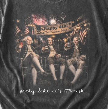 Party Like it's 1776 -ish