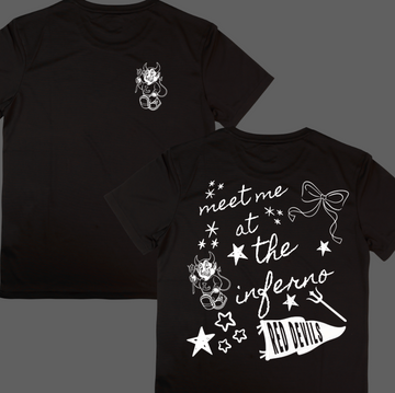 Meet Me at the Inferno Anniversary Special - use code anniversary to take 50% off tee