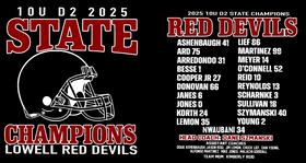 Lowell Red Devils 10U State Champs 2025 (no additional codes can be used, choose local pickup by 11/4 for team delivery