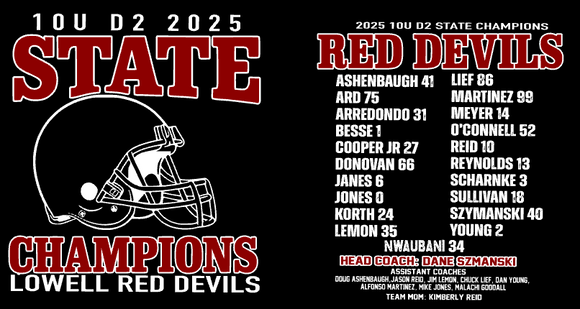 Lowell Red Devils 10U State Champs 2025 (no additional codes can be used, choose local pickup by 11/4 for team delivery