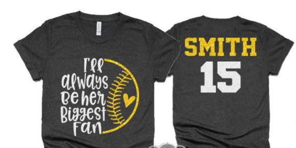 His/Her/Their Biggest Fan Baseball Softball