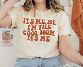I'm the Cool Mom It's Me
