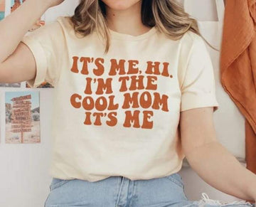 I'm the Cool Mom It's Me