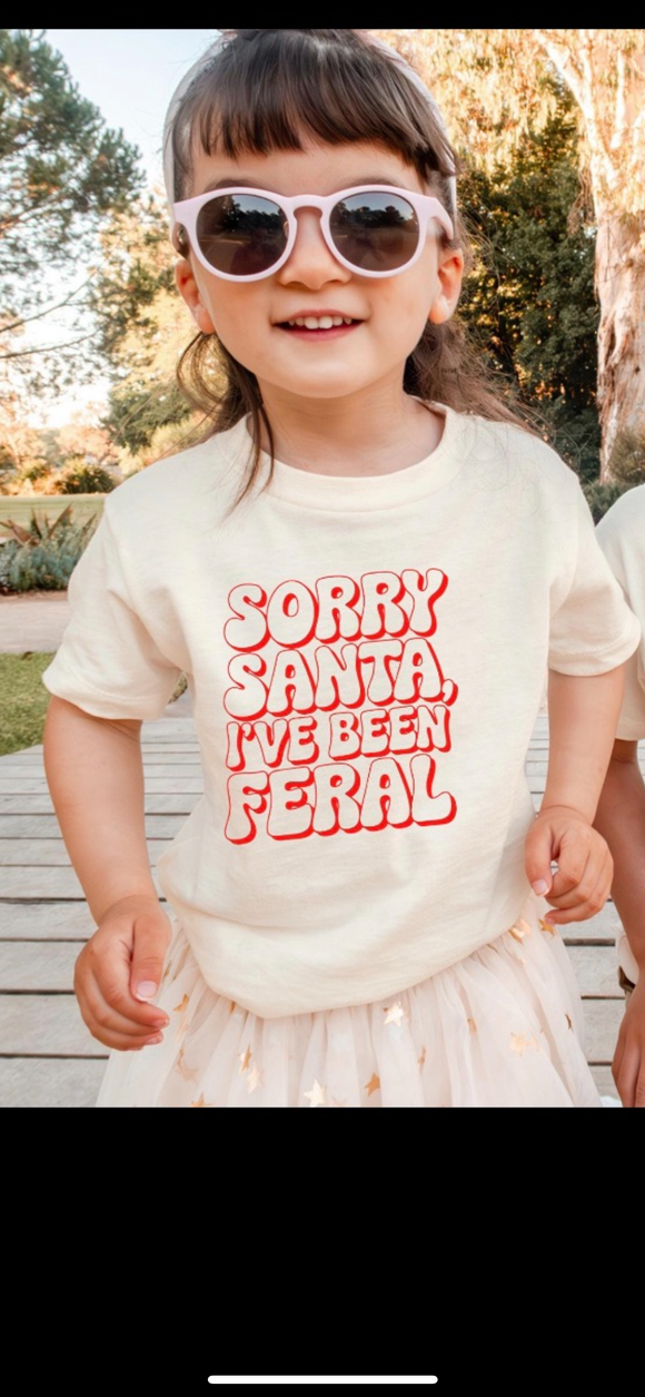 Sorry Santa I've been Feral