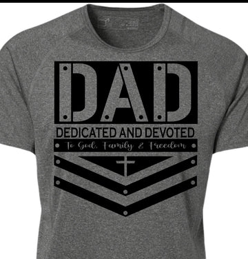 Dad: Dedicated and Devoted
