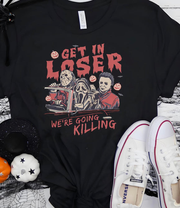 Get in Loser We're Going Killing