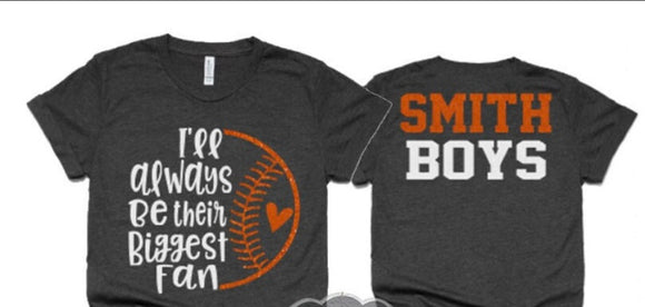 His/Her/Their Biggest Fan Baseball Softball