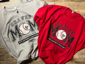 Louder and Prouder Sports Mom (Custom Team)