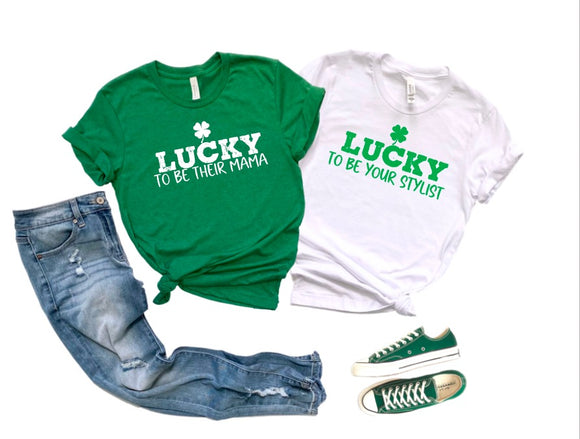 Lucky to Be Your (Personalized)