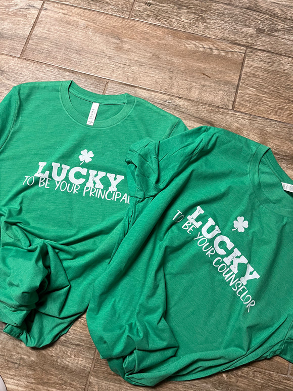 Lucky to Be Your (Personalized)