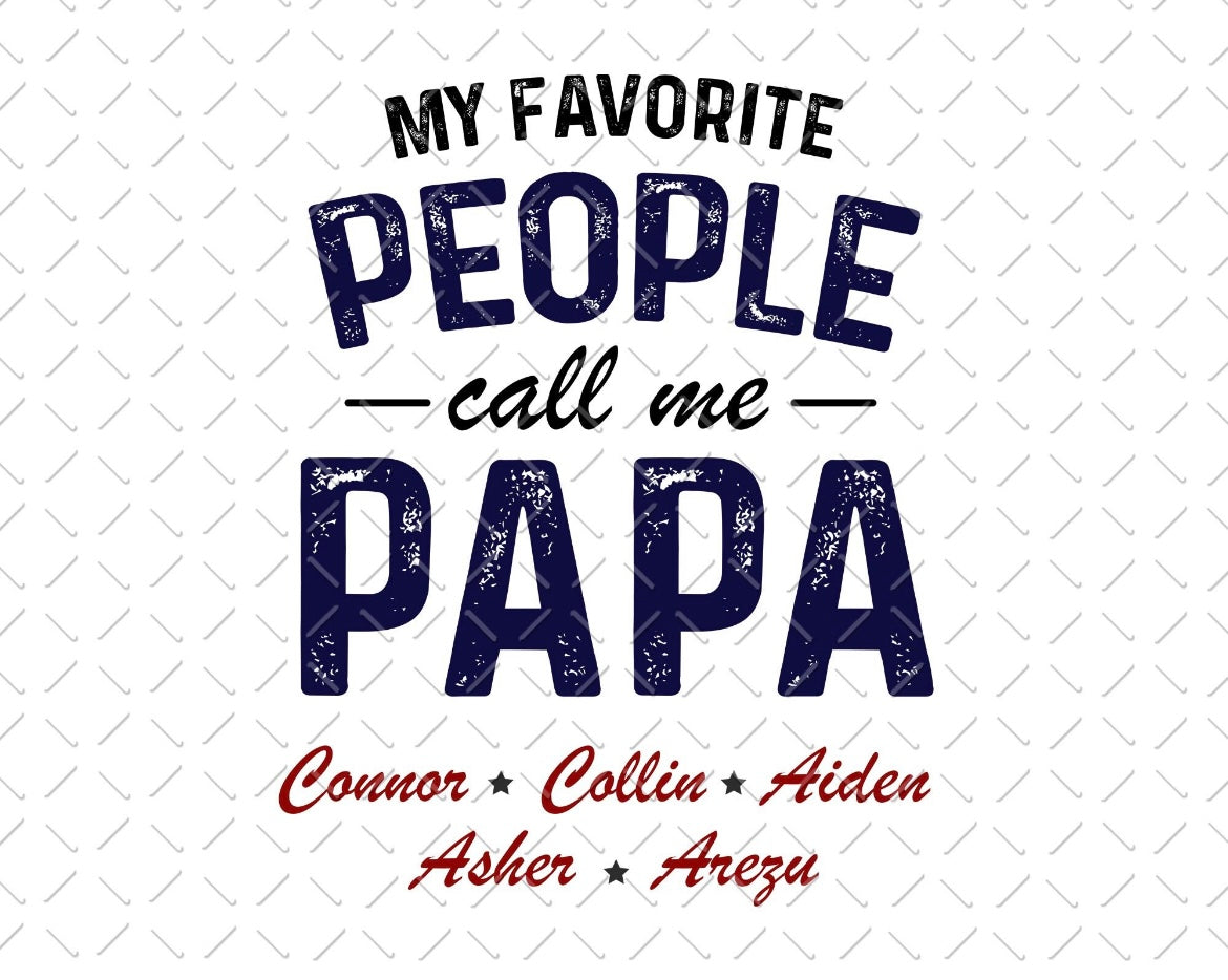 Favorite People Call Me