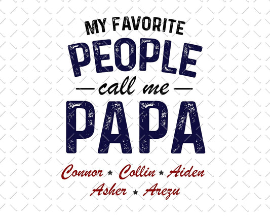 Favorite People Call Me