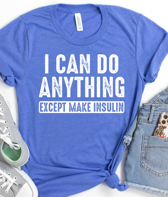 I Can Do Anything (Diabetes)