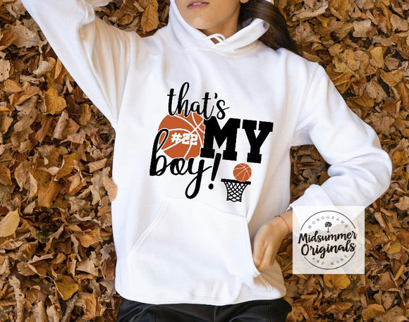That’s  My Boy Basketball (can add number)