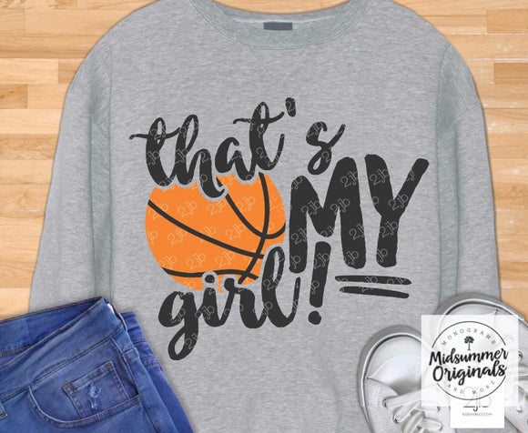 That’s My Girl Basketball (can add number)