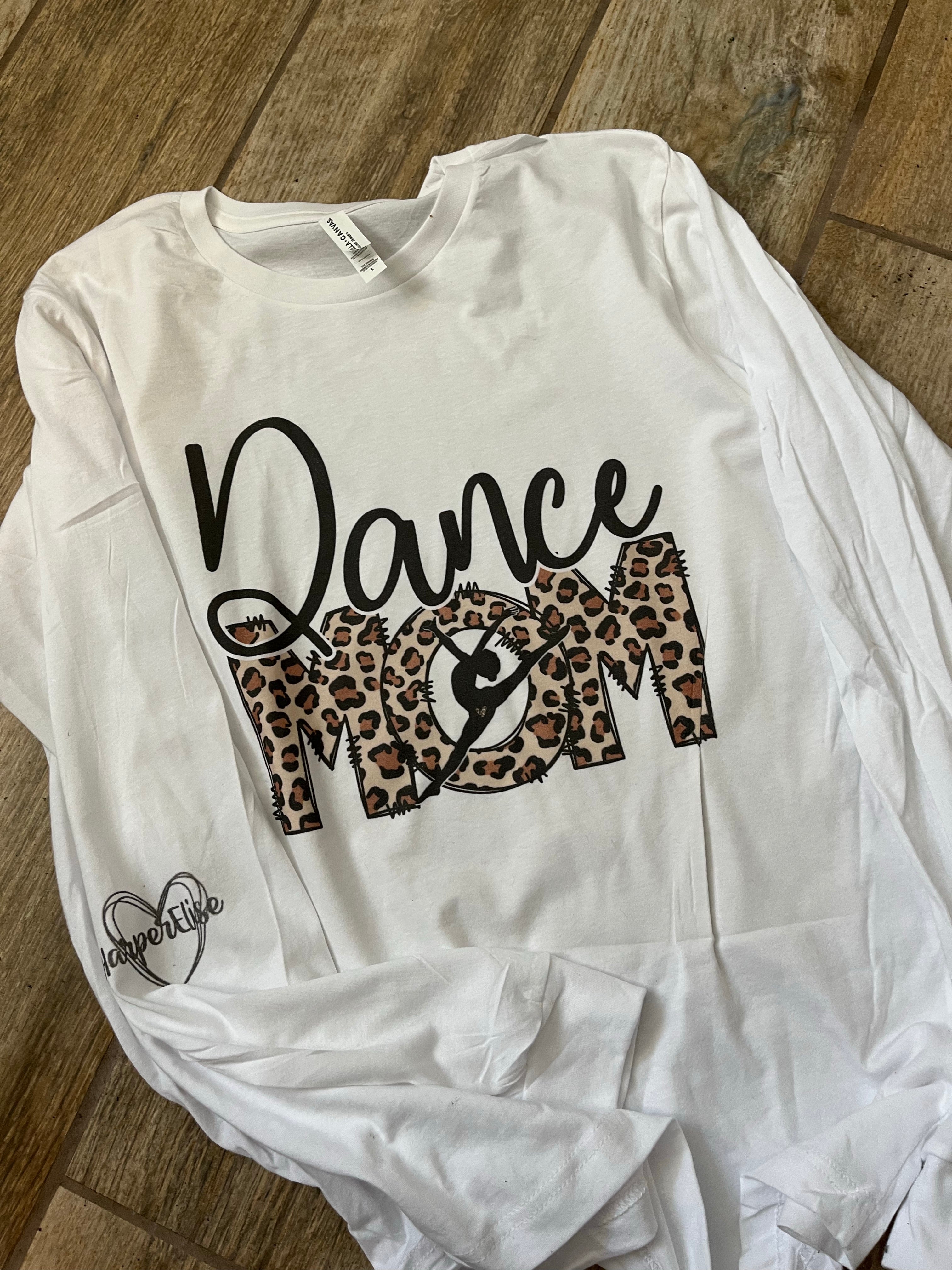 Dance/Ballet Mom- My Heart is on That Stage