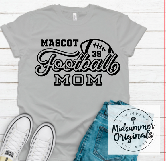 Personalized Football Mom w/Mascot