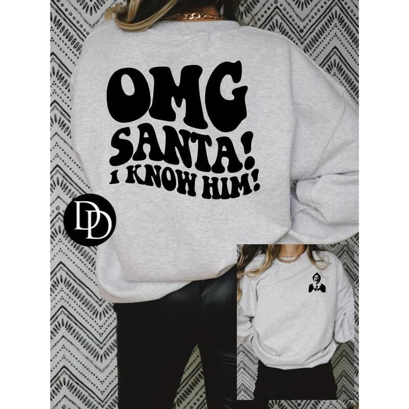 OMG- Santa, I Know Him!