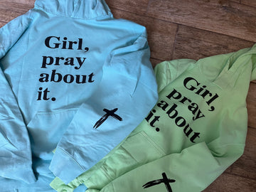 Girl, Pray About It