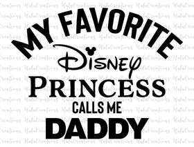 My Favorite Princess Calls Me Daddy